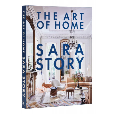 Sara Story. The Art of Home