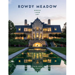 Rowdy Meadow: House–Land–Art