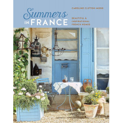 Summers in France: Beautiful & inspirational French homes
