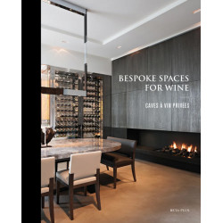 Bespoke Spaces for Wine