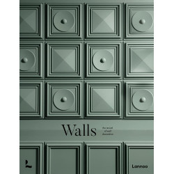 Walls: The Revival of Wall Decoration