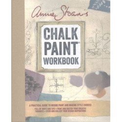 Annie Sloan’s Chalk Paint® Workbook