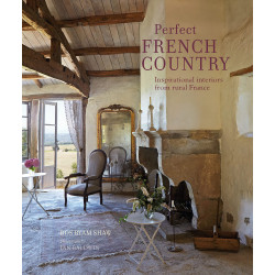 Perfect French Country: Inspirational interiors from rural France