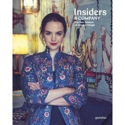 Insiders & Company: The New Artisans of Interior Design