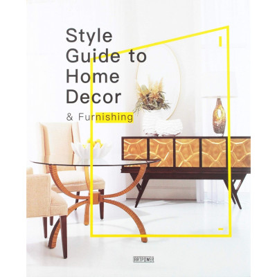 Style Guide to Home Decor & Furnishing