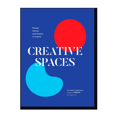 Creative Spaces: People, Homes, and Studios to Inspire