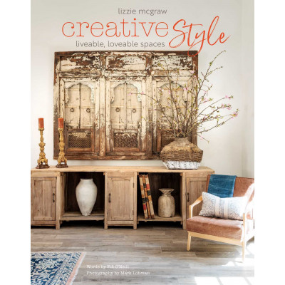 Creative Style: Liveable, loveable spaces