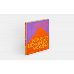 Making Space: Interior Design by Women