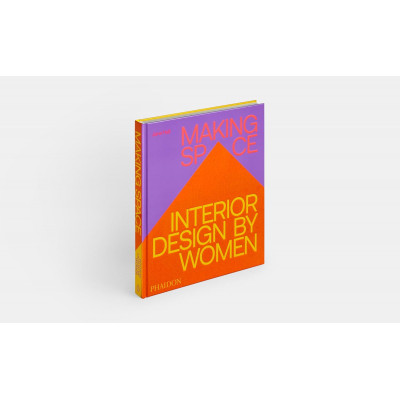 Making Space: Interior Design by Women