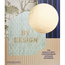 By Design: The World's Best Contemporary Interior Designers