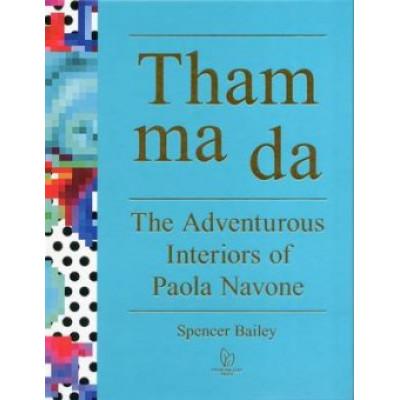 Tham Ma Da: The Adventurous Interiors of Paola Navone