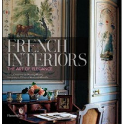 French Interiors: The Art of Elegance