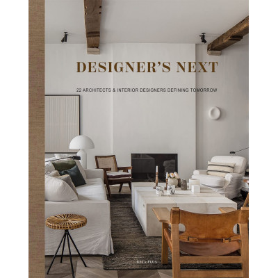 Designer`s Next: 22 Architects & Interior