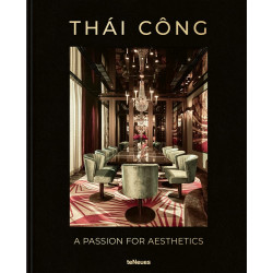 THAI CONG. A Passion for Aesthetics