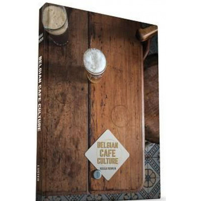 Belgian Café-Culture by Regula Ysewijn