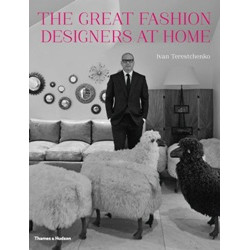 The Great Fashion Designers at Home