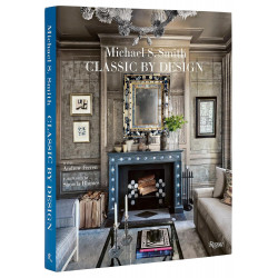 Michael S. Smith Classic By Design