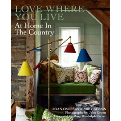Love Where You Live: At Home in the Country