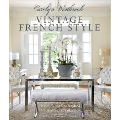 Carolyn Westbrook: Vintage French Style