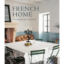 French Home: Decorating in the French style