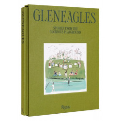 Gleneagles: Stories from the Glorious Playground