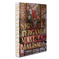 Sig Bergamin: Maximalism