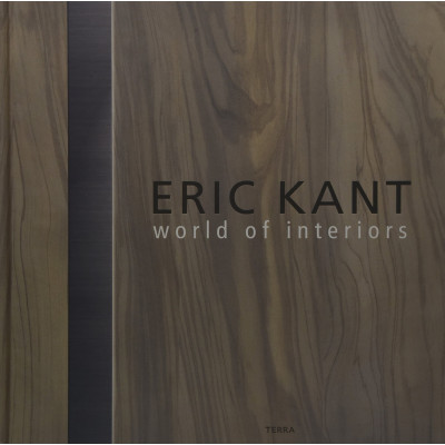 Eric Kant: World of Interiors