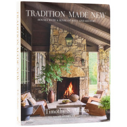 Tradition Made New: Houses with a Sense of Soul and History