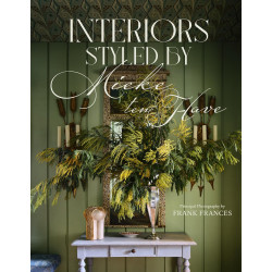 Interiors: Styled by Mieke ten Have