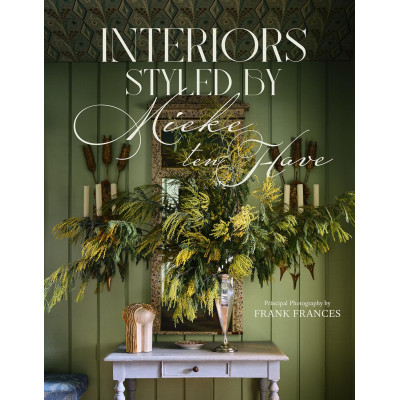Interiors: Styled by Mieke ten Have