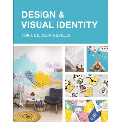 Design & Visual Identity for Children's Spaces