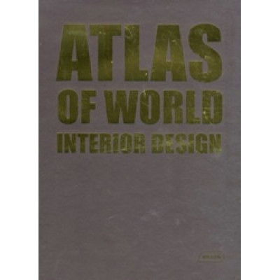 Atlas of World Interior Design