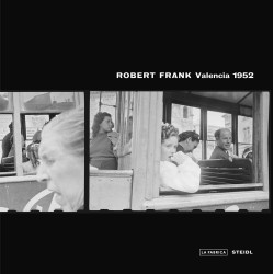 Robert Frank: Valencia 1952