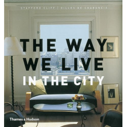 The Way We Live In the City