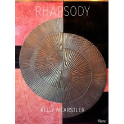 Kelly Wearstler: Rhapsody (Уценка) Kelly Wearstler: Rhapsody (Уценка)