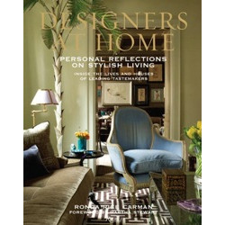 Designers at Home: Personal Reflections on Stylish Living