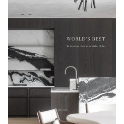 World's Best: 50 Interiors from Around the Globe