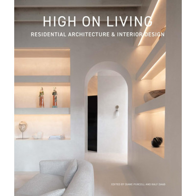 High on Living: Residential Architecture & Interior Design