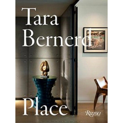 Tara Bernerd: Place