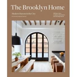 The Brooklyn Home: Modern Havens in the City