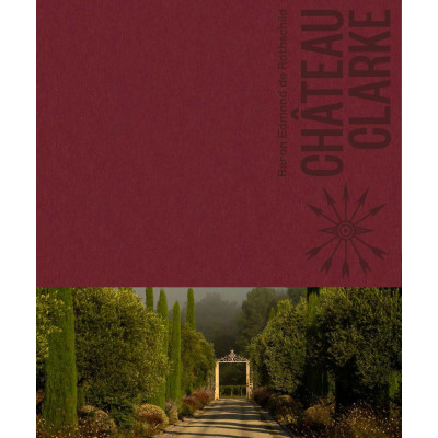 Chateau Clarkeю. Edmond de Rothschild