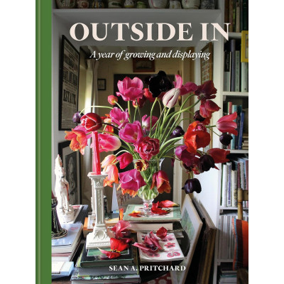 Outside in: A Year of Growing and Displaying