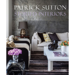 Patrick Sutton: Storied Interiors
