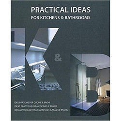 Practical ideas for kitchens and bathrooms