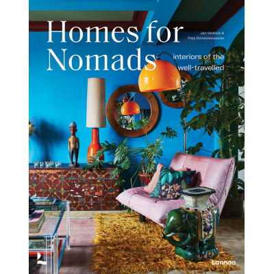 Homes For Nomads: Interiors of the Well-Travelled