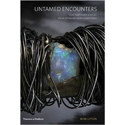 Untamed Encounters: Contemporary Jewelry from Extraordinary Gemstones
