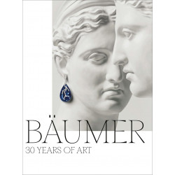 Bäumer: 30 Years of Exceptional Creations