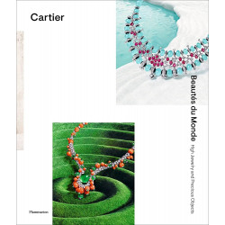 Cartier: Beautés du Monde: High Jewelry and Precious Objects