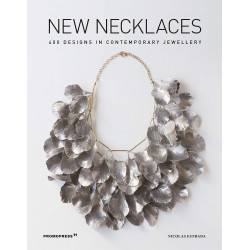 New Necklaces: 400 Designs in Contemporary Jewellery