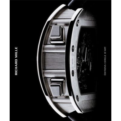 Richard Mille (Bilingual edition: Text in English & French)